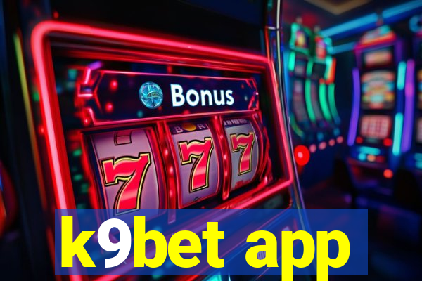 k9bet app